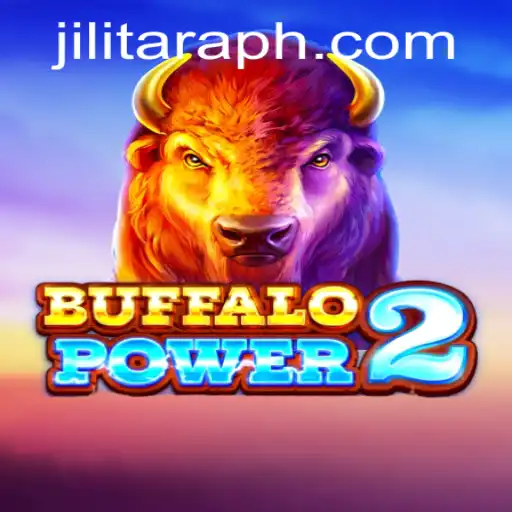 Buffalo Power 2 and the Mythical World of JILITARA